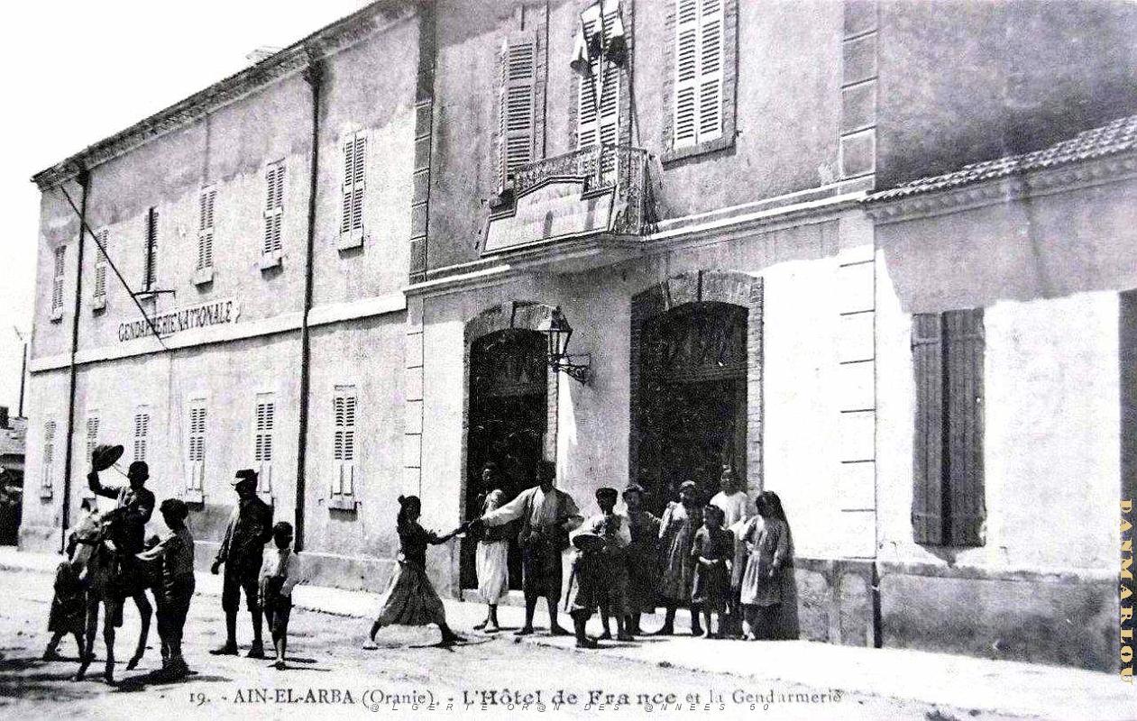 Ain-El-Arba - Hotel de France et Gendarmerie.jpg